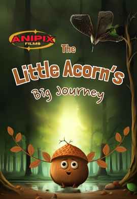 The Little Acorn's Big Journey